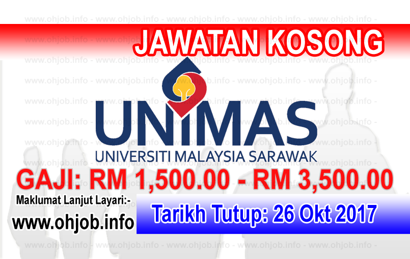 Jawatan Kerja Kosong UNIMAS - Universiti Malaysia Sarawak logo www.ohjob.info oktober 2017