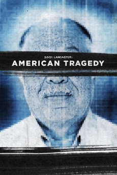 3801 Lancaster: American Tragedy 2015