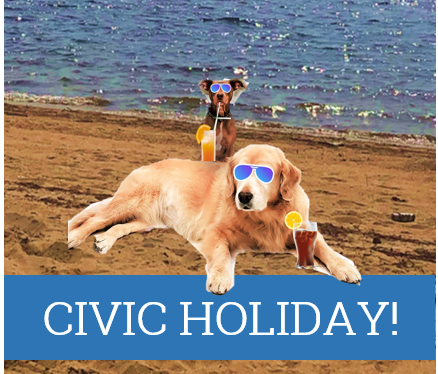 August Civic Holiday Weekend Hours