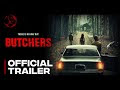 Butchers 2021 FULL English HD [Adrian Langley] MOVIE HD