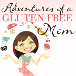 Adventures of a Gluten Free Mom