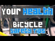 Inspiration Your Health Bicycle Safety Tips, most searching!