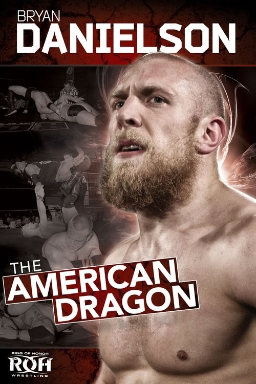 Videa Online ROH Bryan Danielson: The American Dragon 2012 Teljes Film
Magyarul HD