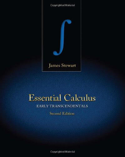 Essential Calculus: Early Transcendentals, by James Stewart