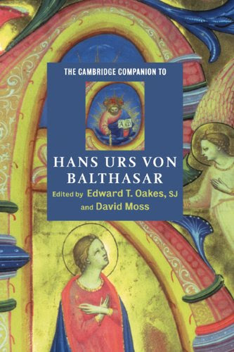 The Cambridge Companion to Hans Urs von Balthasar (Cambridge Companions to Religion), by Edward T. Oakes S. J.