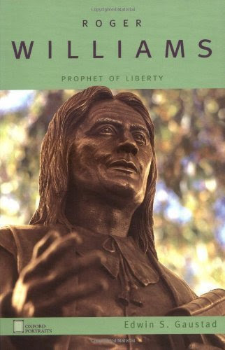 Roger Williams: Prophet of Liberty (Oxford Portraits) Hardcover May 10, 2001, by Edwin S. Gaustad