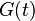 G(t)\,