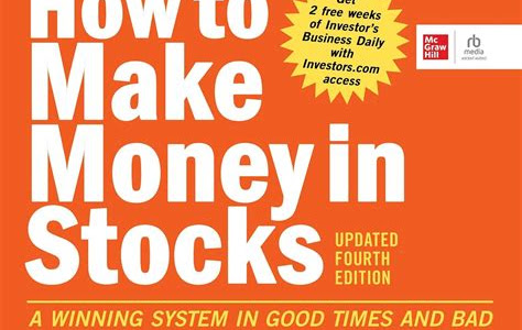 Pdf Download How to Make Money in Stocks: A Winning System in Good Times and Bad, Fourth Edition How To Download Free PDF PDF