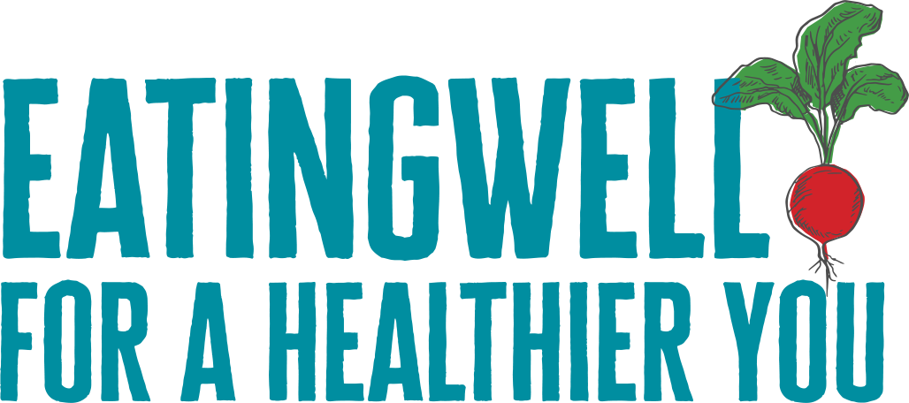 EatingWell for a Healthier You