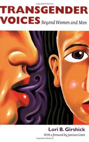 Transgender Voices: Beyond Women and Men