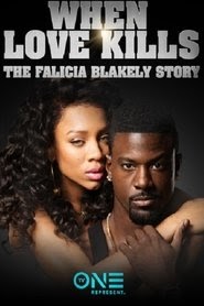 When Love Kills: The Falicia Blakely Story فيلم دي في دي يتدفق عبر
الإنترنت عالي الدقة كامل بوكس أوفيس [720p] 2017 .sa