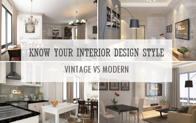 Know Your Interior Design Style Vintage Vs Modern I Dsense Interior Design