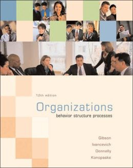 Organizations Behavior Structure Processes Behavior