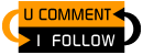 U Comment I Follow