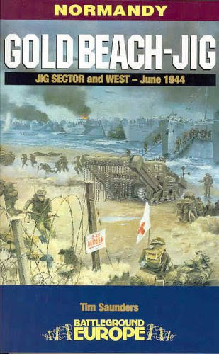 Gold Beach - JIG: Jig Sector and  West - June 1944 (Battleground Europe)