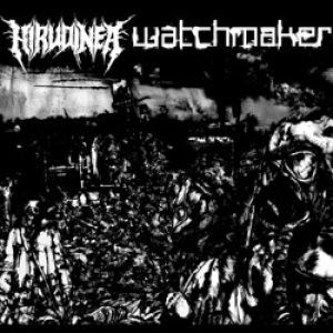 Watchmaker, Hirudinea - Split - 2006