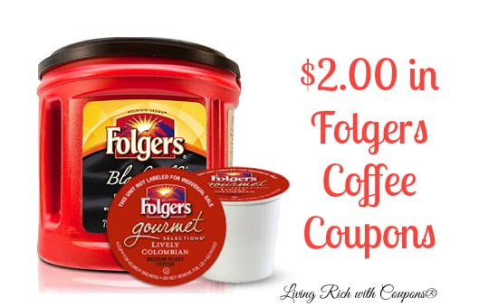 Folgers Coupons - $2.00 in Folgers Coffee Coupons -Living Rich With Coupons®