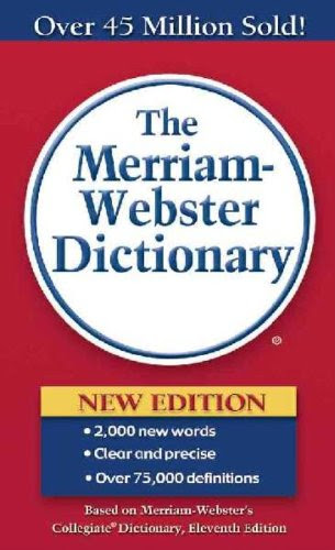 The Merriam-Webster Dictionary