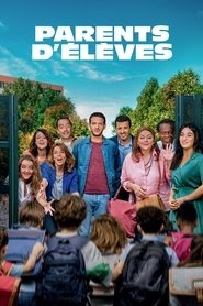 Parents d'élèves 2020映画ストリーミングオンライン字幕うける 720p日本語映
画