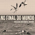 At the End of the World (2009) Watch Full HD Streaming Online in
HD-720p Video Quality