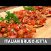 Italian Bruschetta Recipe Free Download Youtube Mp3 and Mp4