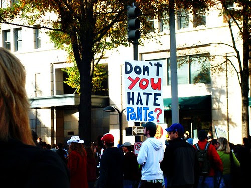 Don't You Hate Pants?