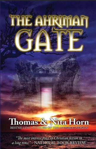 The Ahriman Gate, by Thomas Horn, Nita Horn