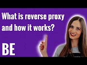What is Reverse Proxy?