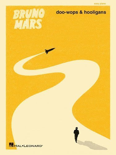 By Bruno Mars: Bruno Mars - Doo-Wops And Hooligans (Easy Piano)By -Hal Leonard Corporation-