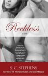 Reckless