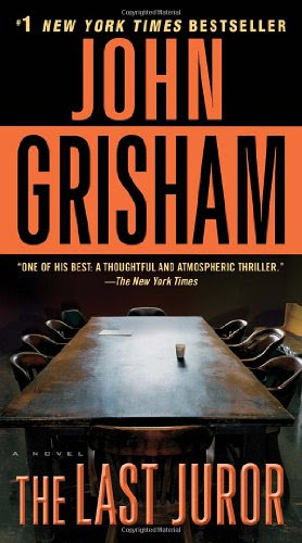 The Last Juror: A NovelBy John Grisham