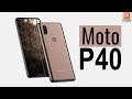 Motorola P40 leaks with punch-hole camera, 48MP primary snapper