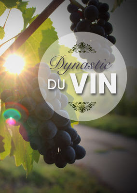 Dynastie du vin