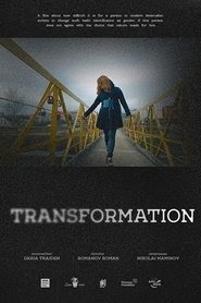 regarder Transformation film complet streaming 4k box office .fr 2020