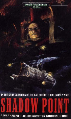 Shadow Point (Warhammer 40,000 Novels)