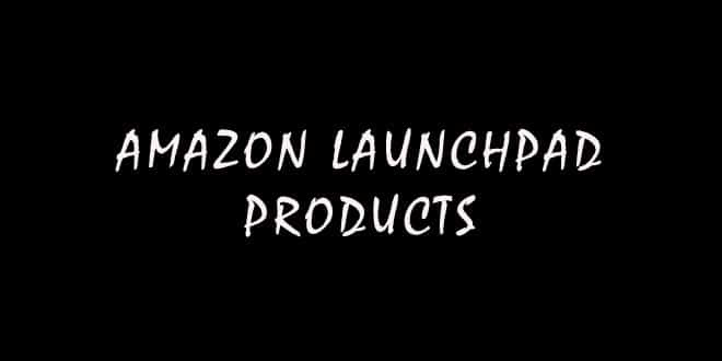 10 Top Grossing Amazon Launchpad