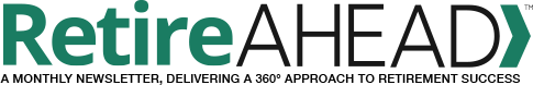 Retire Ahead newsletter