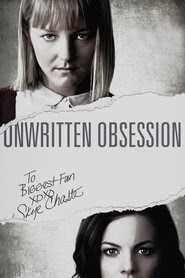 Unwritten Obsession film UHD Nederlands 2017