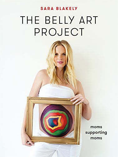 The Belly Art Project: Moms Supporting Moms, by Sara Blakely