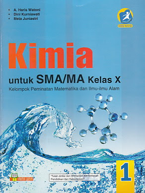 Buku Siswa Kimia 1 Untuk Sma Ma Kelas X Kelompok Peminatan Matematika Dan Ilmu Ilmu Alam Perpustakaan Universitas Sanata Dharma