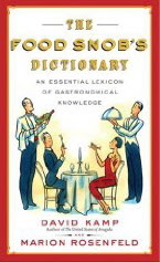 The Food Snob's Dictionary