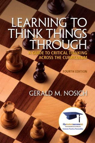 Learning to Think Things Through: A Guide to Critical Thinking Across the Curriculum Plus NEW MyStudentSuccessLab 2012 Update -- Access Car