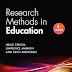 Mengupas Tuntas Review Buku Research Methods in Education: Pemandu Lengkap dalam Dunia Penelitian Pendidikan