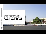 Simak Spot Tempat Wisata Taman di Salatiga Paling Populer, paling seru!