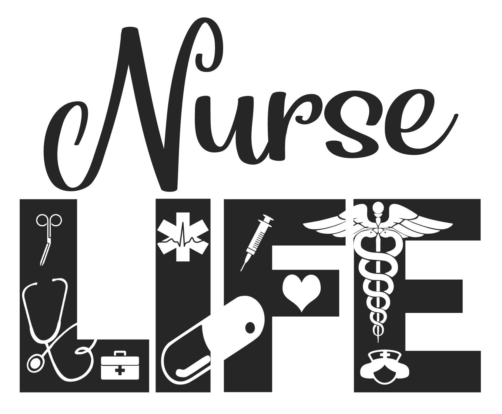 Download Free Nurse LIFE SVG File - The Crafty Crafter Club