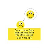 CÓMO HACER PARA MANTENERSE FELIZ POR MAS TIEMPO