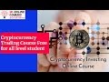 Cryptocurrency Trading Course For Beginners Free / Cryptocurrency Trading For Beginners The Complete Guide For Earning Free Crypto Currency C R Y P T O - Experienced traders look for more effective ways of earning and algorithmic trading explained in this course is one of them.