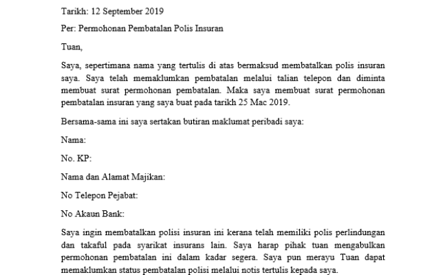 Senarai soalan lazim yang kerap ditanya mengenai maklumat umum, pendaftaran, yuran pelaburan, tuntutan harta, instrumen perancangan harta (hibah amanah dan pengisytiharan amanah) dan perkhidmatan lain yang disediakan oleh amanah saham nasional berhad (asnb). Contoh Surat Rasmi Pembatalan Polisi Insurans Otosection