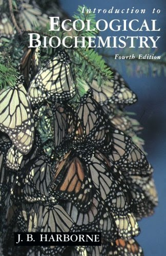 Introduction to Ecological Biochemistry, Fourth Edition by J. B. Harborne (1994-01-18)