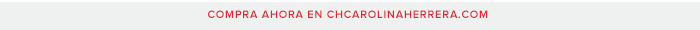 Comprar ahora en CH Carolina Herrera